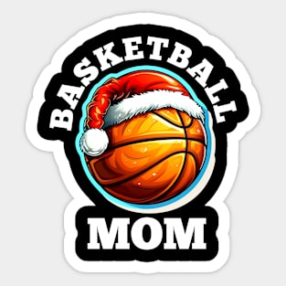 Basketball Mom Christmas Gift Sticker